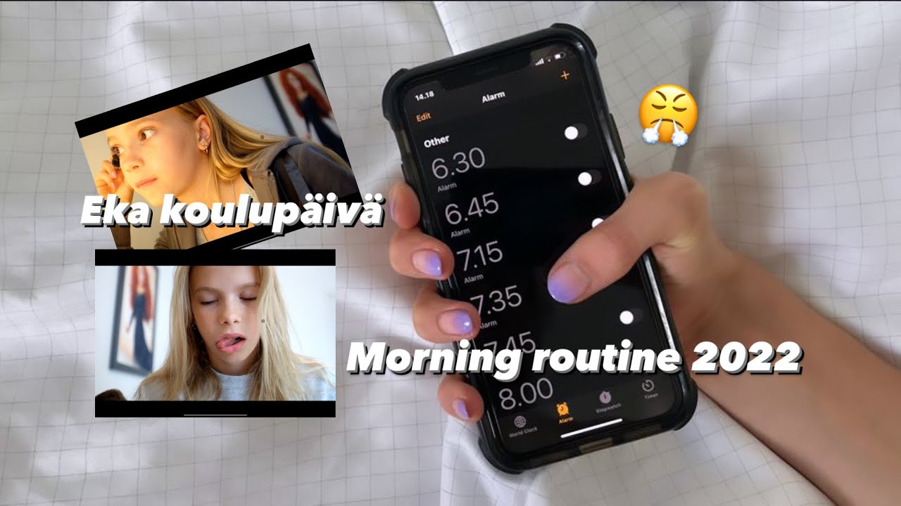 Eka koulupäivä / morning routine 2022