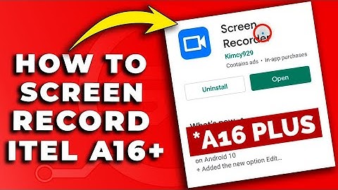 How To Screen Record on Itel A16 Plus