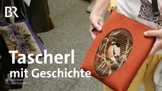 Von der Wand in die Hand: Taschen aus Gobelinbildern | Schwaben & Altbayern | BR