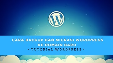 Tutorial Migrasi Wordpress dari Localhost  ke Layanan Hosting Baru dengan Cepat dan Mudah
