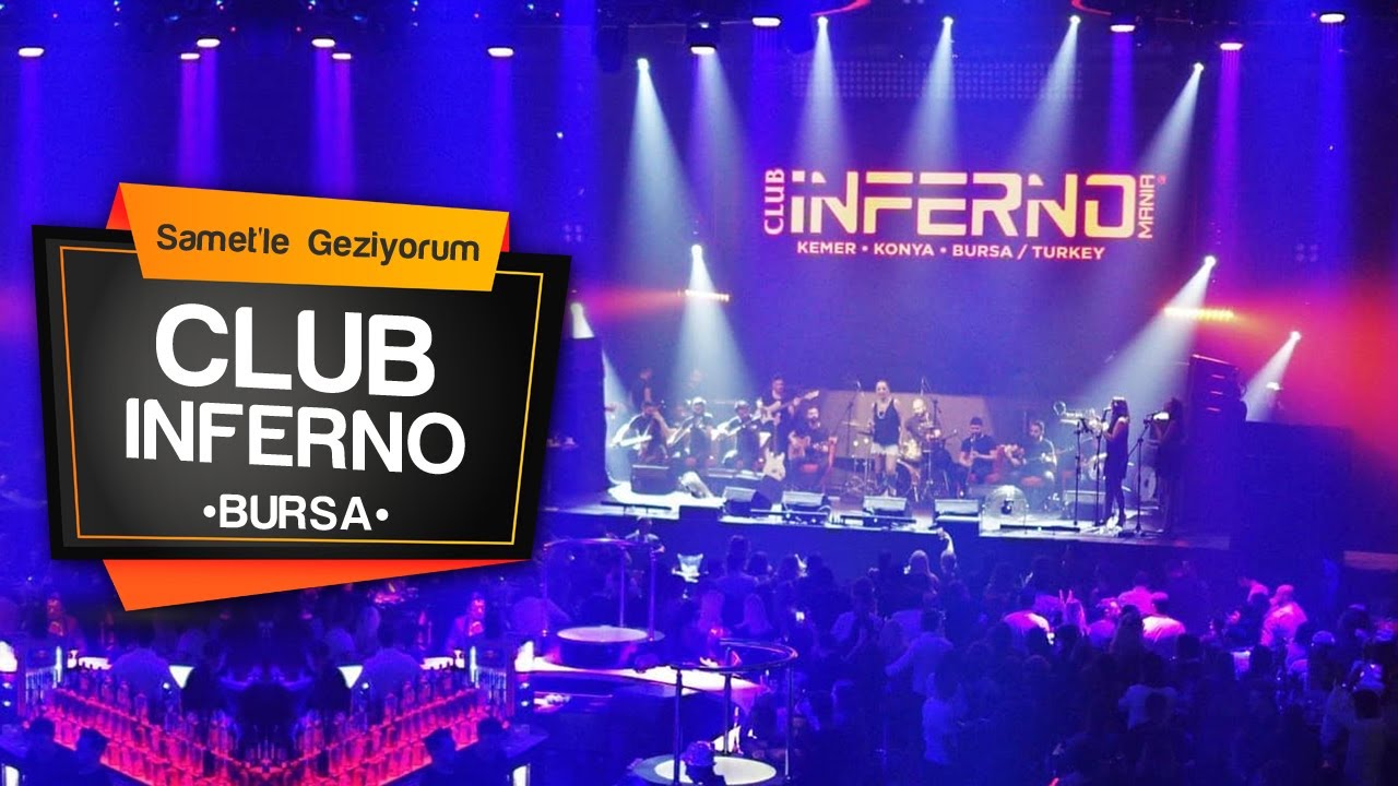 🪩 Club Inferno Mania Bursa...