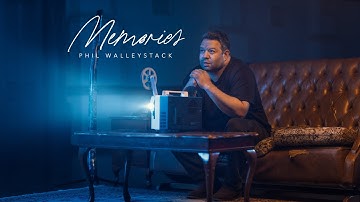 Phil Walley-Stack - Memories (Official Music Video)