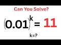 Tricky Math Olympiad Exponential Problem | Solve For K | 99% Fail This....
