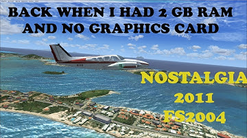 Throwback Tuesday - Nostalgia - FS 2004 recordings with addons from 2011