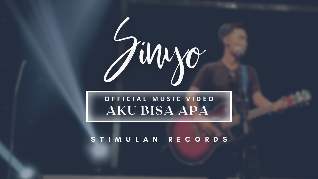 (OFFICIAL MUSIK VIDEO IMJ) Sinyo - Aku Bisa Apa - YouTube