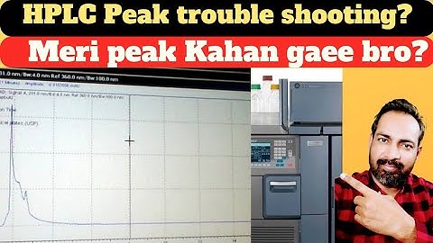 hplc peak troubleshooting | voice of kayani