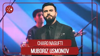 Мубориз Усмонов - Чаро нагуфти / Muboriz Usmonov - Charo Nagufti (Concert \