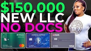 How to Get Up to $150,000 in Business Credit Cards with NEW LLC at 0% APR NO DOCS!