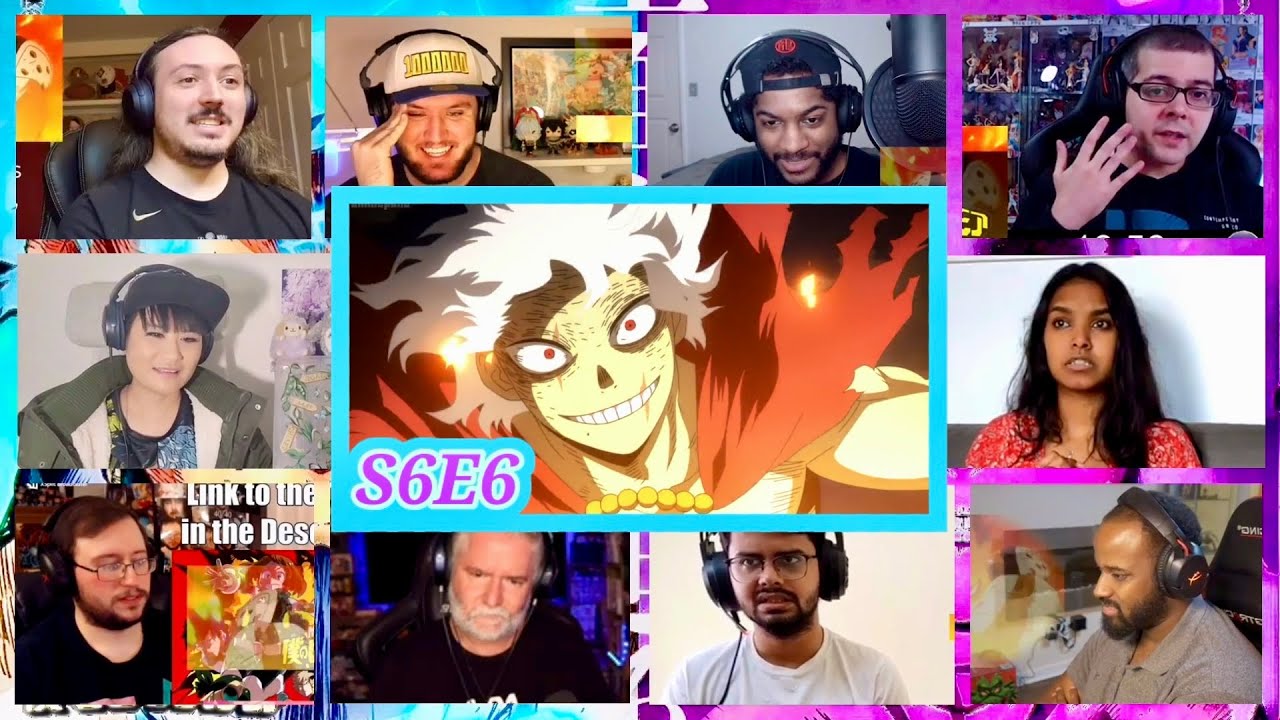 My Hero Academia Season 6 Episode 6 Reaction Mashup | 僕のヒーローアカデミア - YouTube
