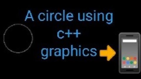 How to draw a circle in c++ graphics
