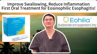 Five Things Must Know for Eohilia (Budesonide Oral Suspension)!