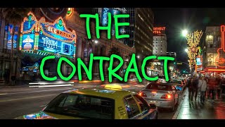 Story Time: The Contract (Part 2)