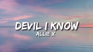 Devil I know - Allie x || lyrical clouds Resimi