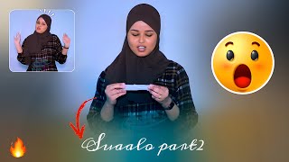 NOLOSHA DHABTA AH SUAALO XASAASI AH PART2