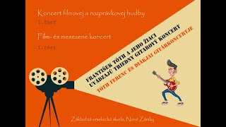 Koncert Filmovej A Rozprávkovej Hudby Koncert Filmovej A Rozprávkovej Hudby