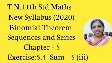 T,N.11th Maths Exercise 5.4-3(iii) |BINOMIAL THM SEQUENGE&SERIES CHAPTER-5