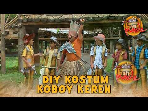 DIY KOSTUM KOBOY KEREN, KAK MADE DAN ANAK ANAK SIAP PETUALANG | Handmade 2010
