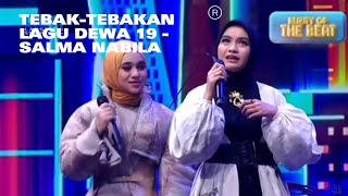 TEBAK-TEBAKAN LAGU DEWA 19 - SALMA NABILA