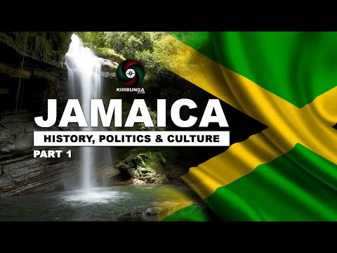JAMAICA: Politics, History & Culture • Part 1