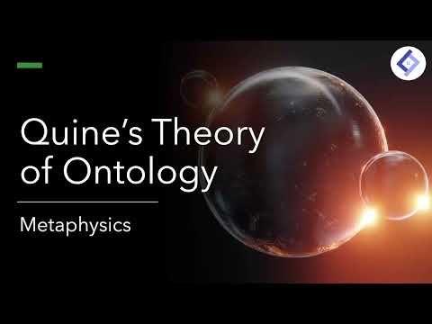 Quine's Theory of Ontology | Metaphysics