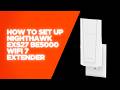 How to Set Up Nighthawk EXS27 BE5000 WiFi 7 Extender