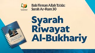 Syarah Riwayat Al-Bukhariy