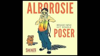 Alborosie - Poser (Official Audio)