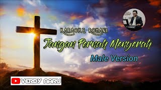 Jangan Pernah Menyerah - Karaoke || Male Version (Piano Cover)