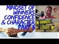 Trading Like a Pro 3: Mindset of Winners: Confidence, Work and Character 👌