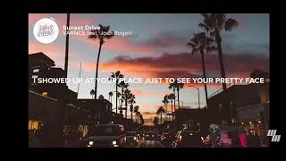 VAANCE - Sunset Drive (Lyrics) Ft. John Bogret