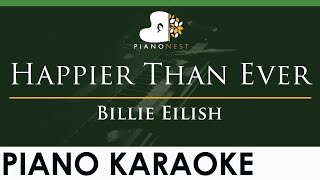 Billie Eilish - Happier Than Ever - LOWER Key (Piano Karaoke Instrumental)