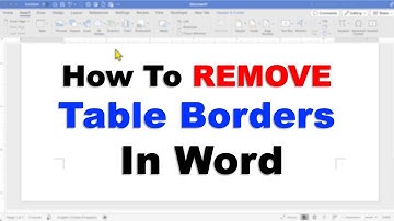 How To Remove All Borders From A Table In Word