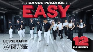 [Dance Practice] LE SSERAFIM (르세라핌) ‘EASY’ Dance Cover | THE A-CODE from Vietnam