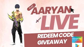 REDEEM CODE GIVEAWAY #freefire #freefireindia #aaryanlive01 #shortslivestream