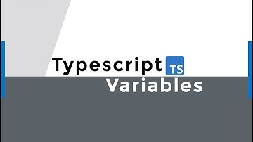 Typescript Tutorial 03: Variables in Typescript