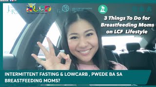 Intermittent Fasting & Lowcarb Sa Breastfeeding Moms