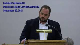 Sean McBrearty Gives Public Comment at Mackinac Straits Corridor Authority Meeting