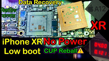 iPhone XR No Power. Low boot 0.075Ah. CPU Reball Data Recovery সম্পুর্ন বিস্তারিত বাংলায়. Full Video