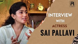 சின்ன வயசுல நா ஒரு Tom Boy  | Sai Pallavi Exclusive Interview #raaga