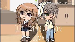 Just Give Me A Reason || Glmv || Gacha Life || Old?