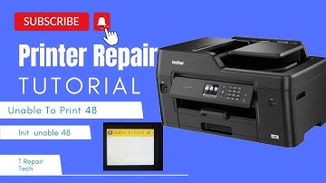 How to fix unable to print 48 Brother printer