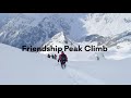 Climbing Friendship Peak (5289 meters) In Just Three Days!