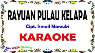 Rayuan Pulau Kelapa - Karaoke