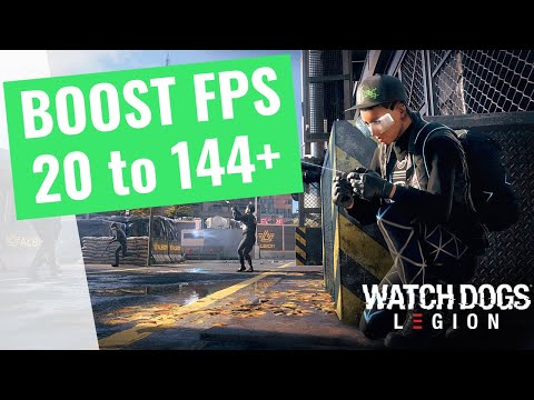 Watch Dogs: Legion - How To BOOST FPS And Increase Performance On Any PC