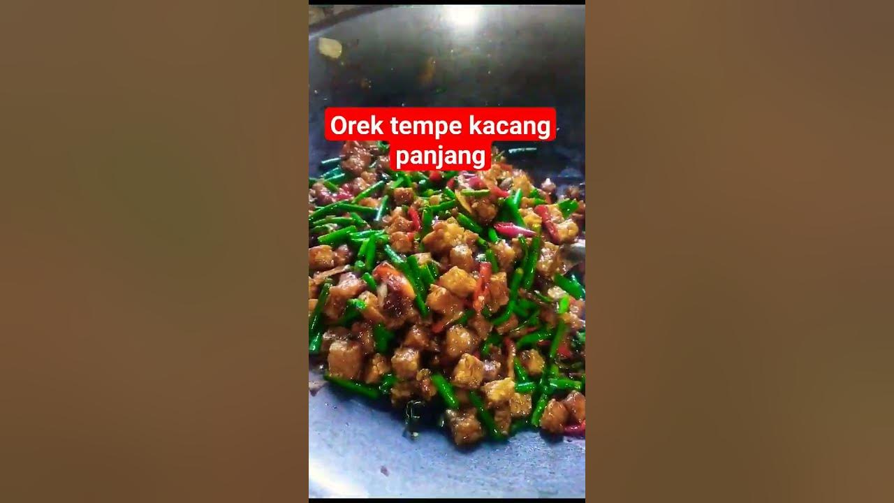 orek tempe kacang panjang... menu tanggal tua paket lengkap😁😁😋