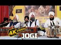 4k  jogi  bhai satvinder singh harvinder singh ji delhi wale