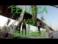 Felucca vs Bridge