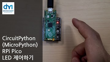 CircuitPython (MicroPython) - RPi Pico LED 제어하기