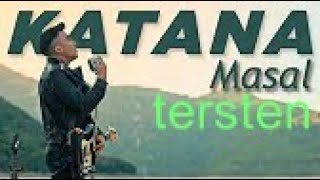 Katana Masal tersten [] Resimi