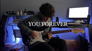 You Forever - Andrew Azizov Guitar Cover Resimi